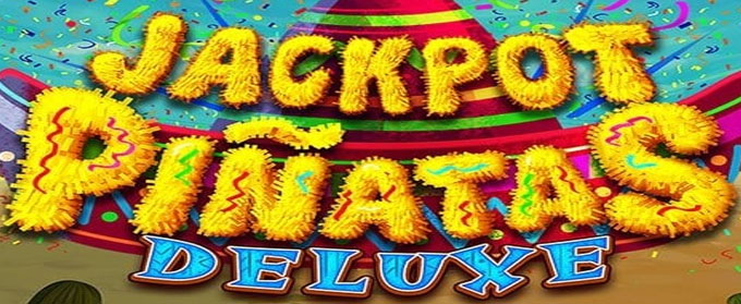 Jackpot Piñatas Deluxe